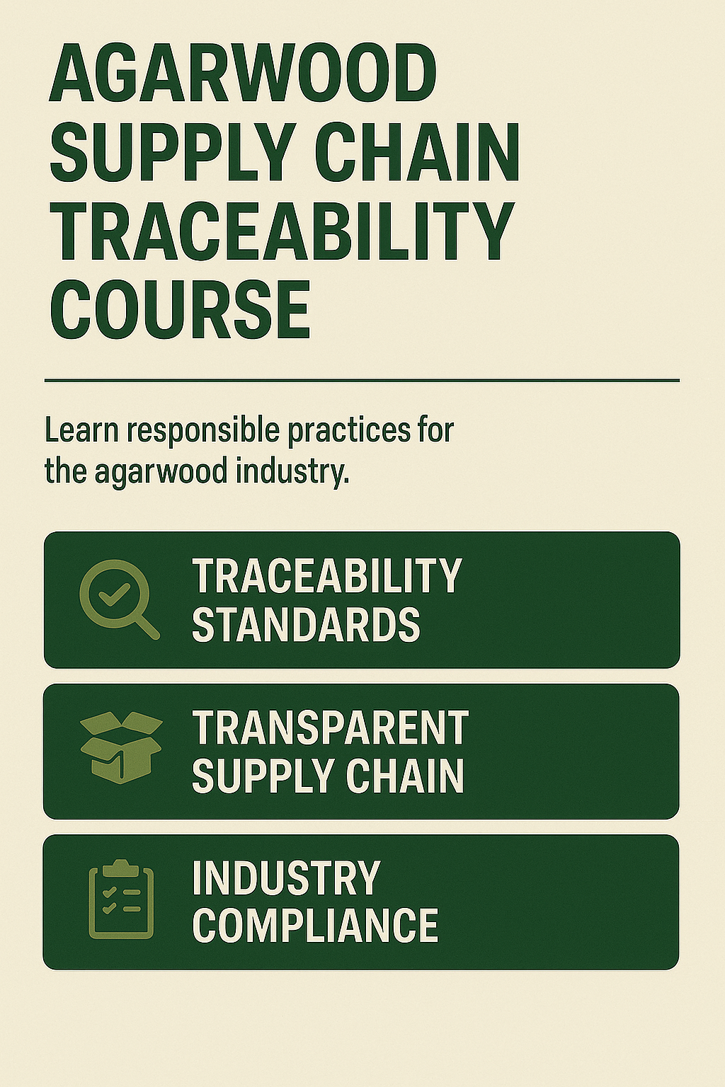 Agarwood Supply Chain Traceability Course